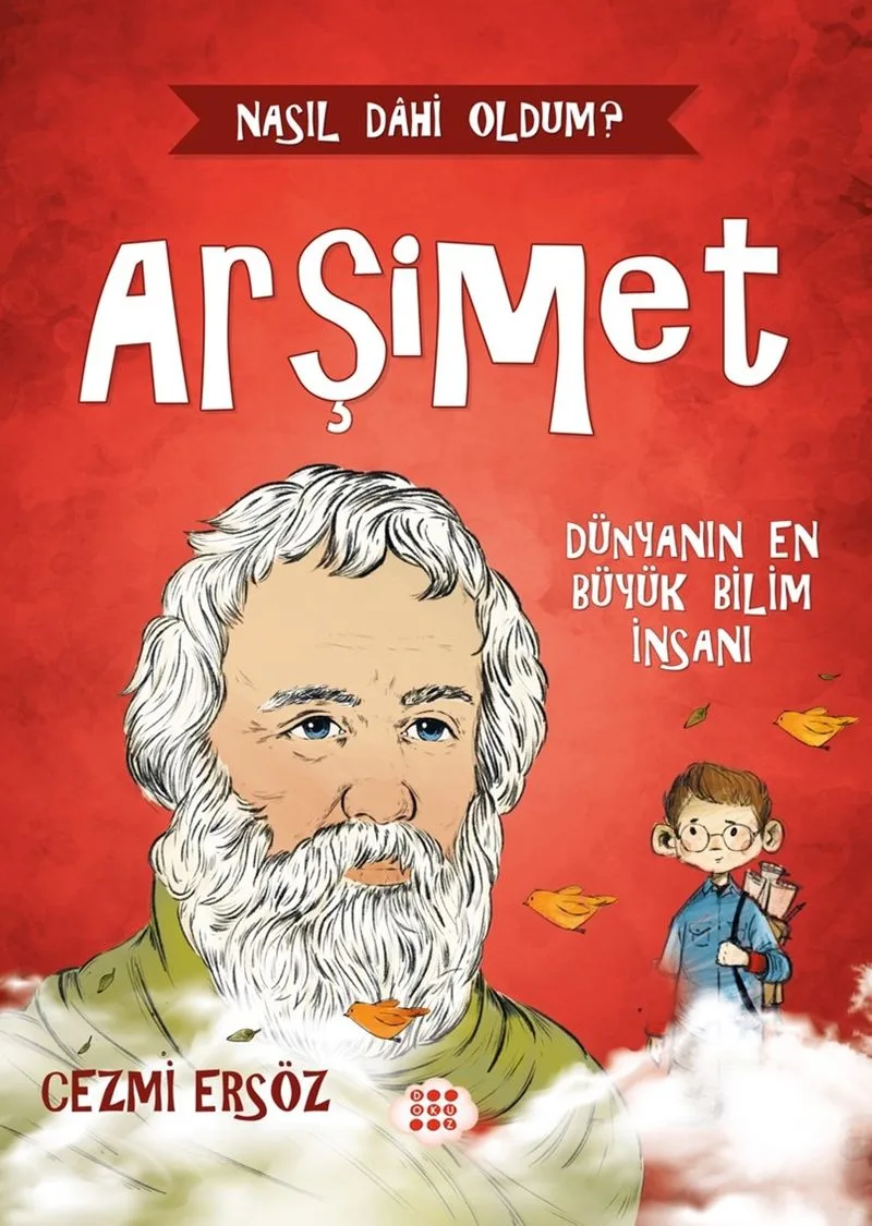 Arşimet / Dünyanın En Büyük Bilim İnsanı