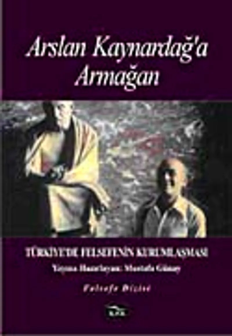 Arslan Kaynardağ'a Armağan