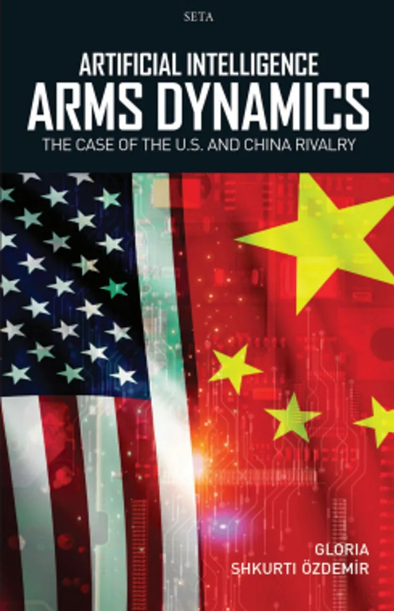 Artificial Intelligence &lsquo;Arms Dynamics': The Case Of The U.S. And China Rivalry