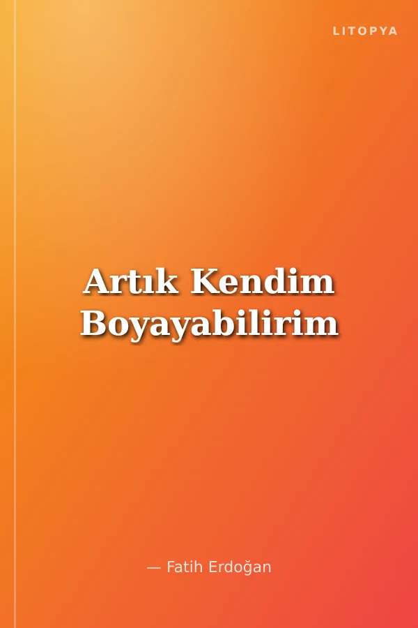 Artık Kendim Boyayabilirim