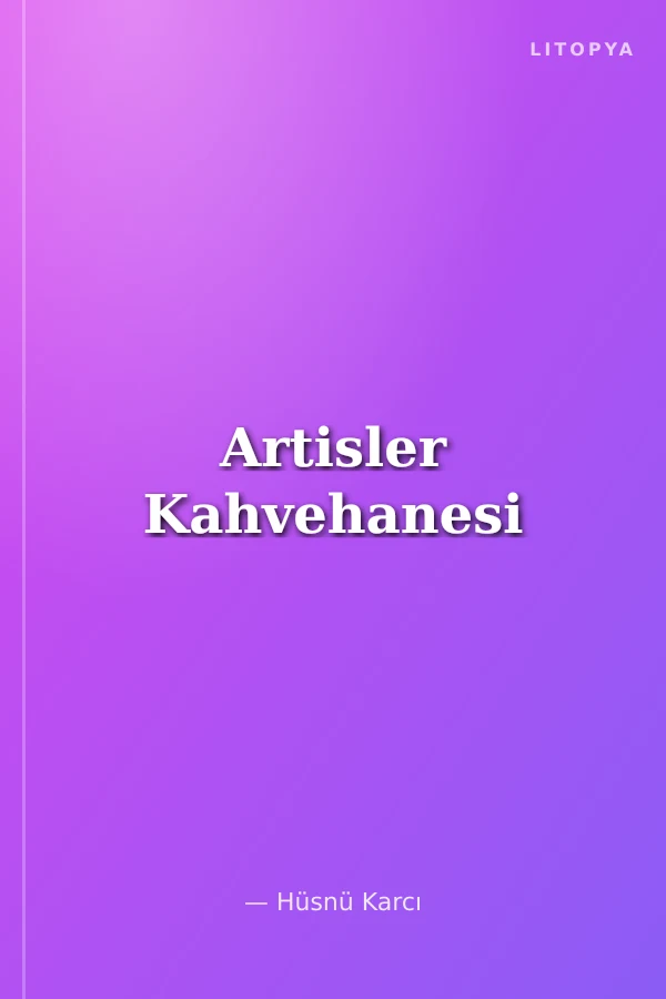 Artisler Kahvehanesi