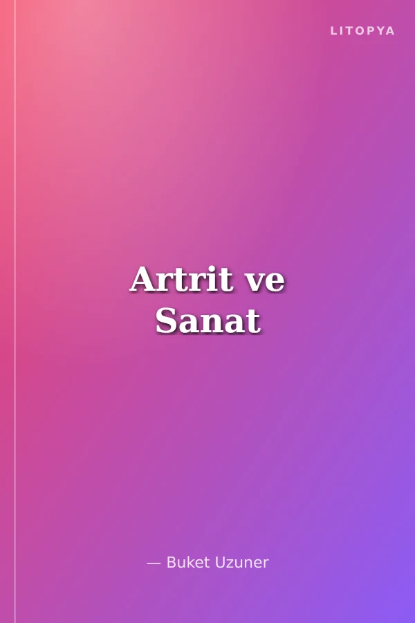 Artrit ve Sanat