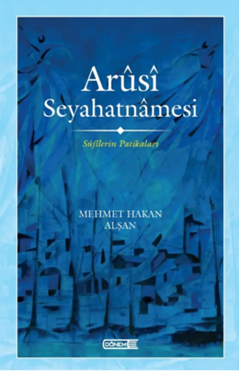 Arusi Seyahatnamesi