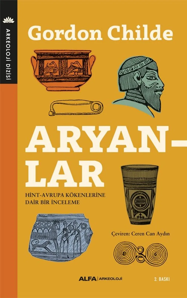 Aryanlar Hint - Avrupa Kökenlerine Dair Bir İnceleme