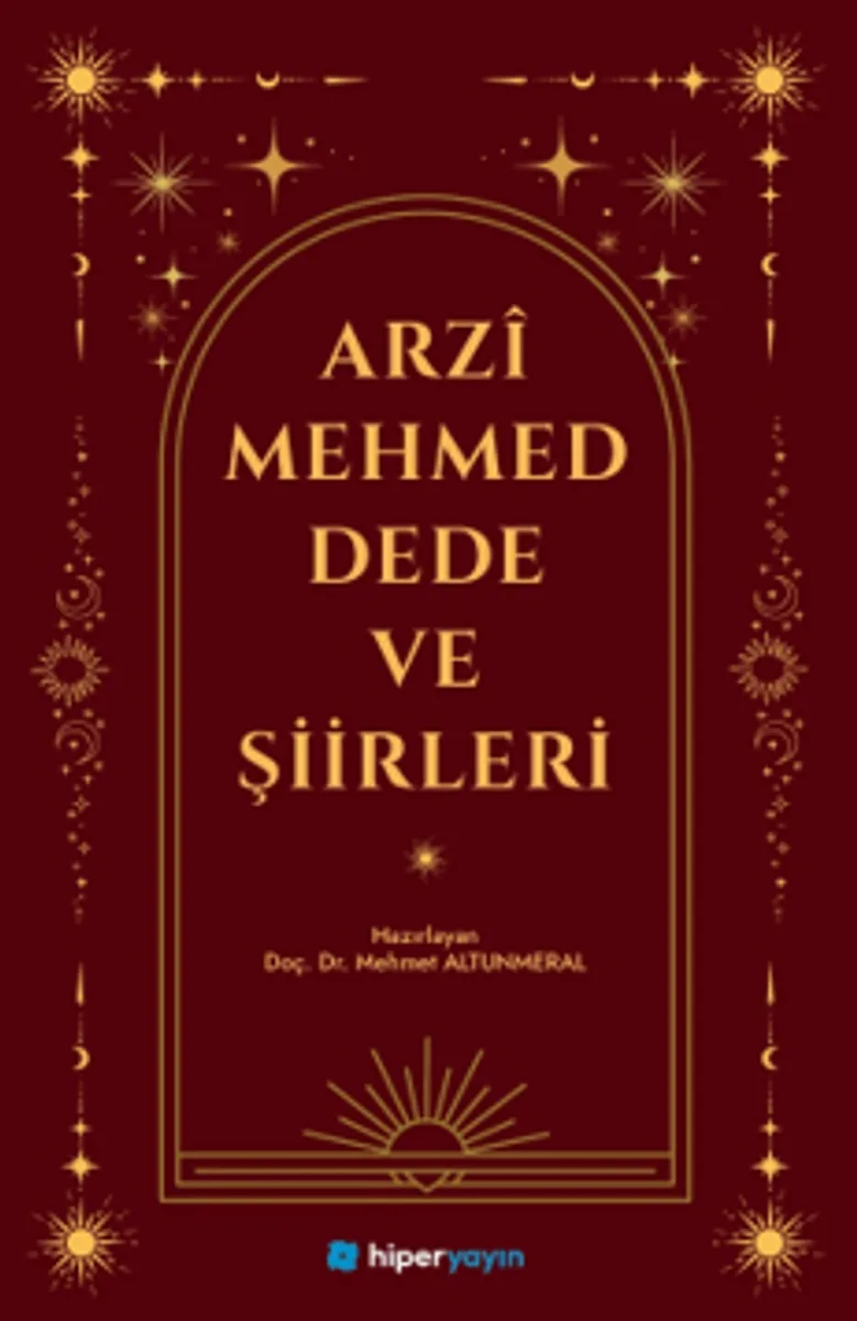 Arz&icirc; Mehmed Dede ve Şiirleri