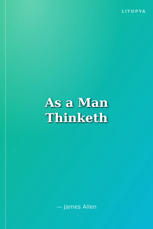 As a Man Thinketh