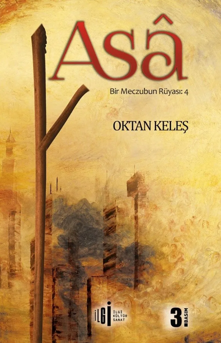 Asa Bir Meczubun Rüyası 4