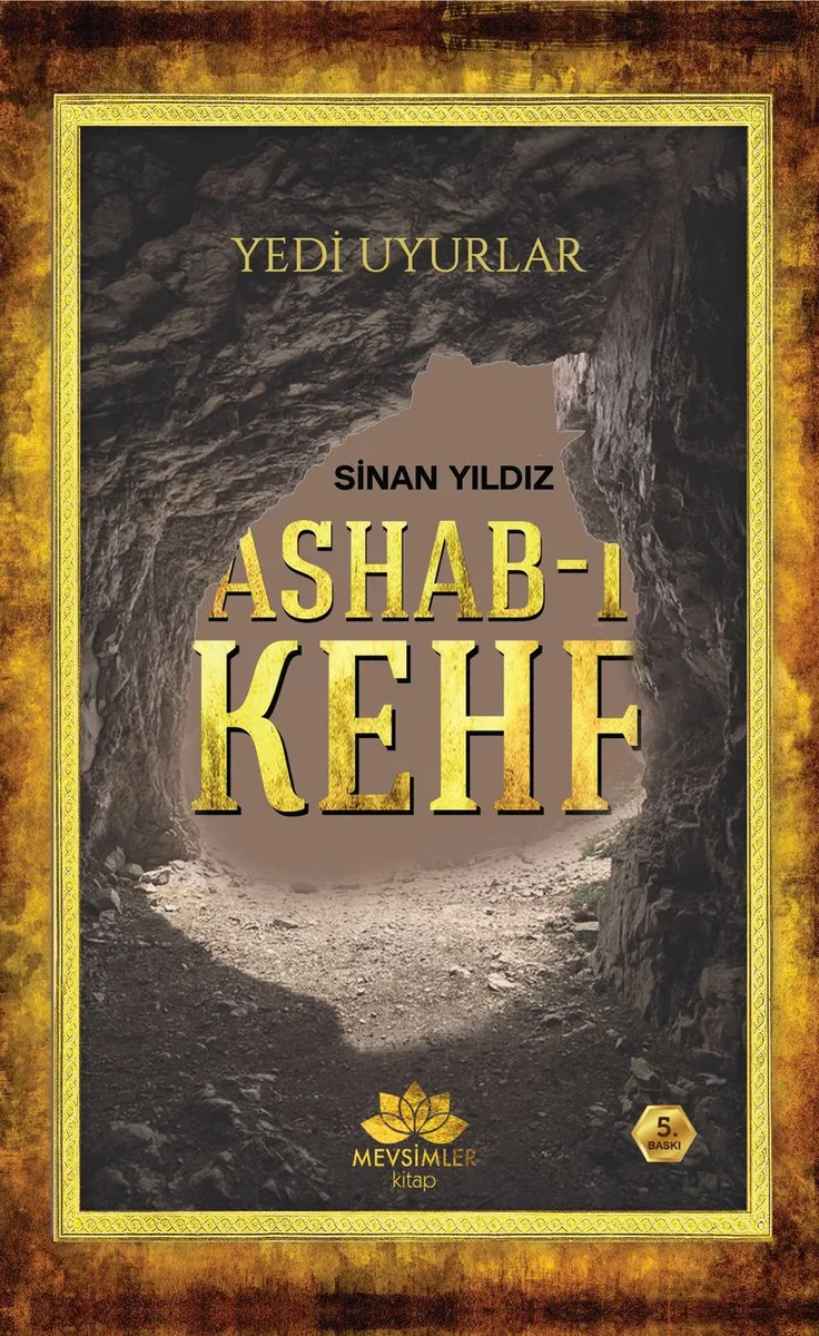 Ashab-ı Kehf Yedi Uyurlar