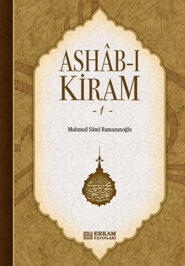 Ashabı Kiram 1.Cilt