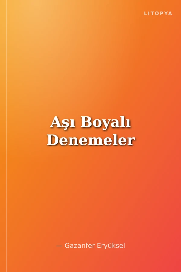 Aşı Boyalı Denemeler