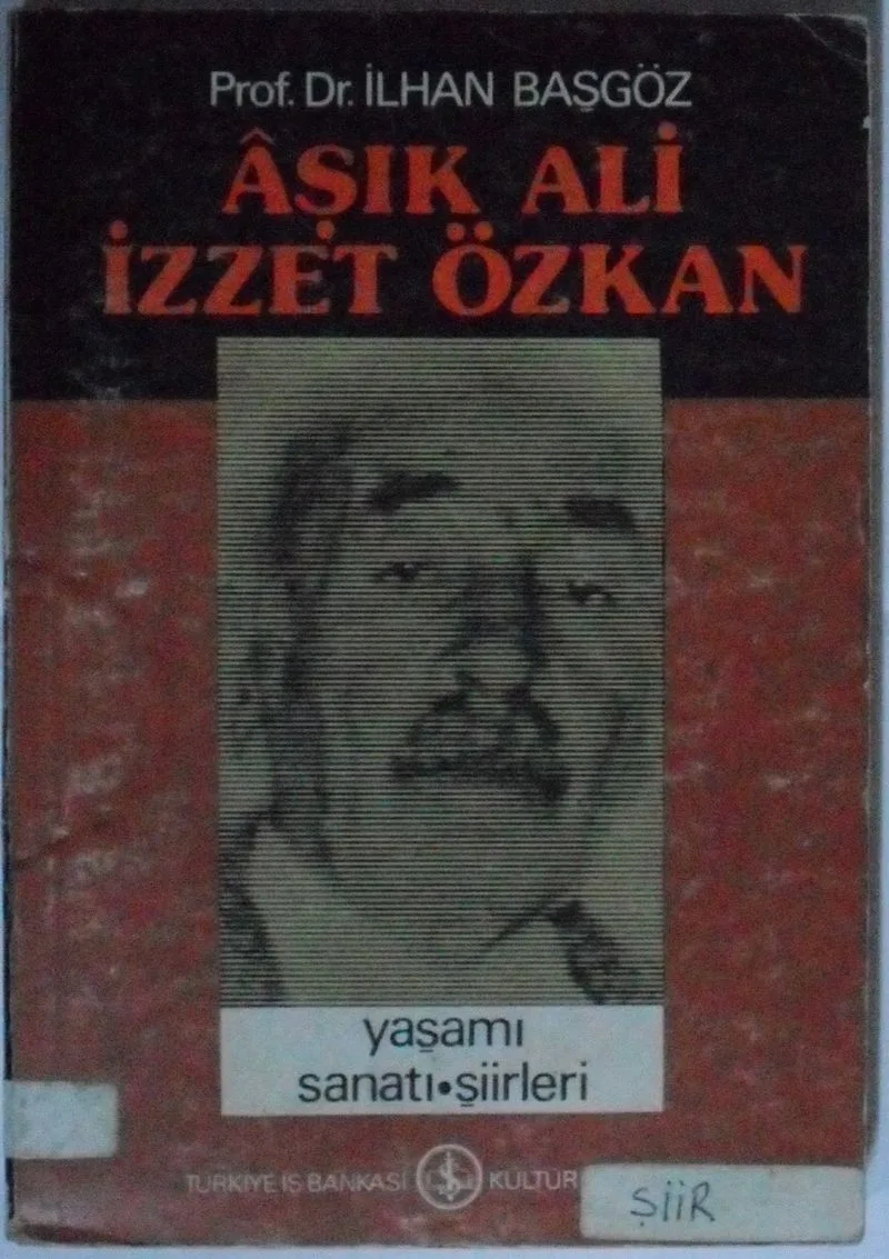 Aşık Ali İzzet Özkan Kod: 7-B-18