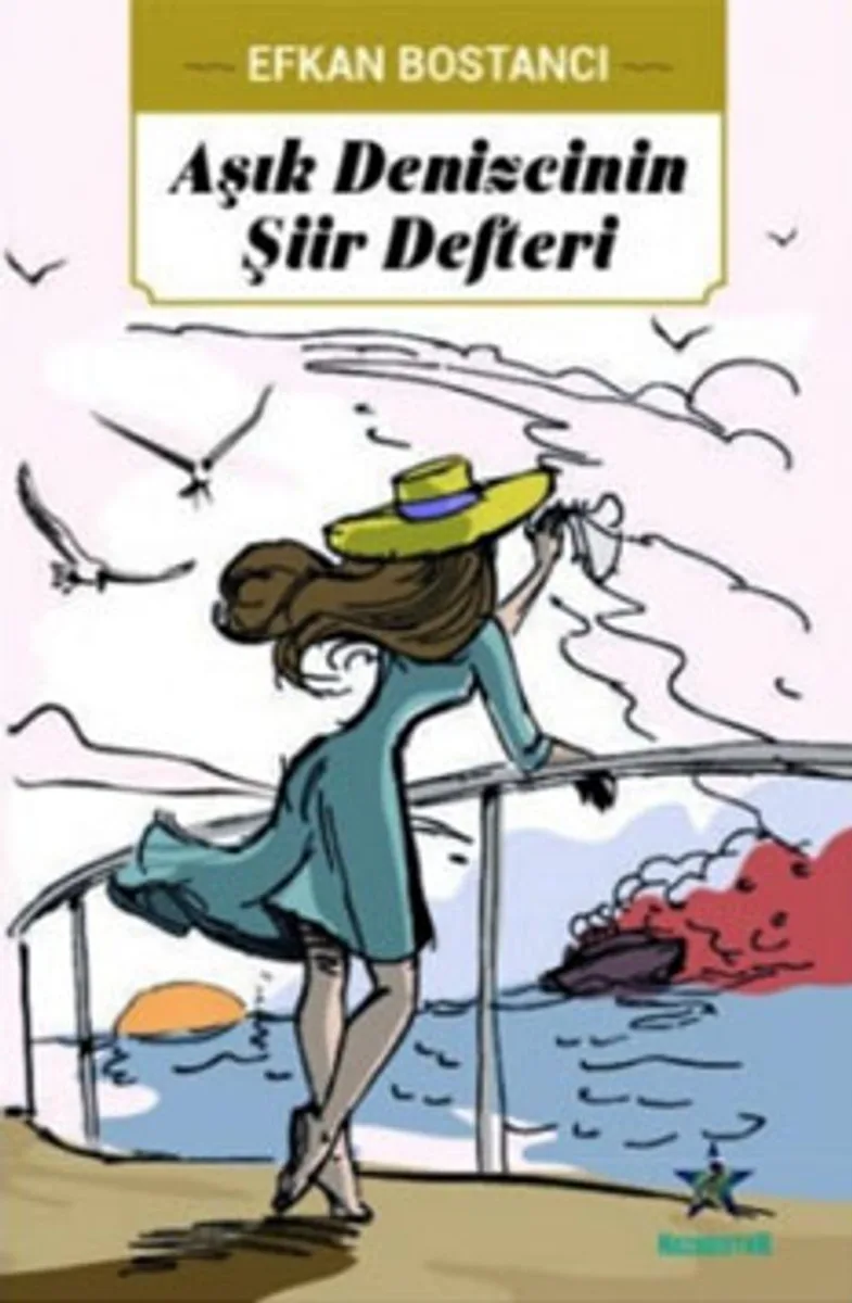 Aşık Denizcinin Şiir Defteri