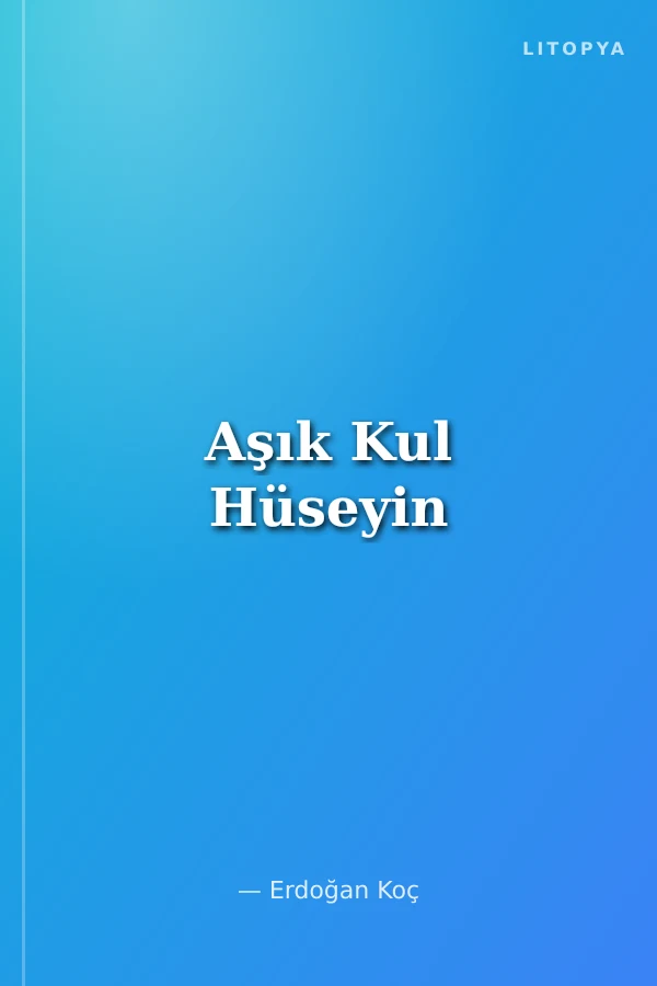 Aşık Kul Hüseyin
