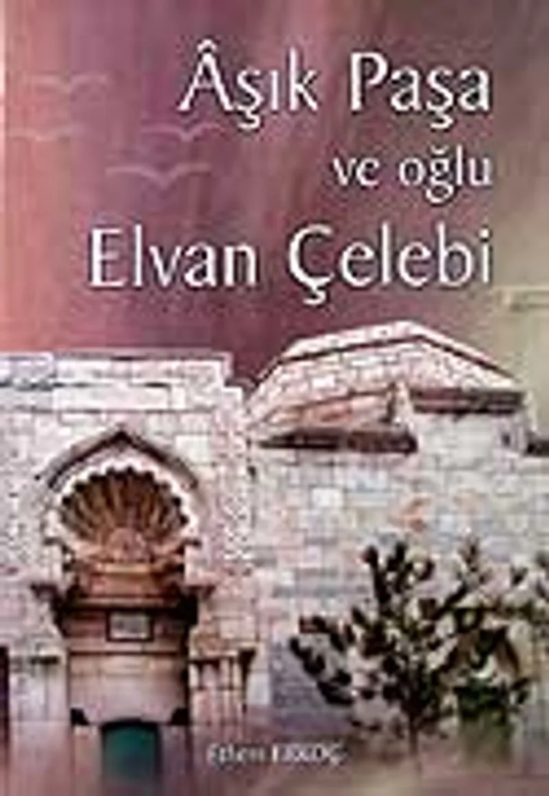 Aşık Paşa ve Oğlu Elvan Çelebi / 41-B-2