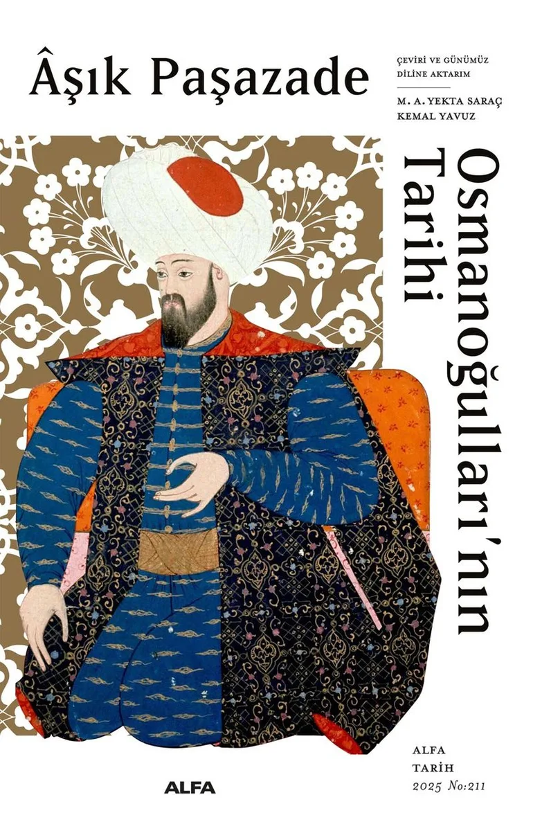 Aşık Paşazade Osmanoğullarının Tarihi (Ciltli)