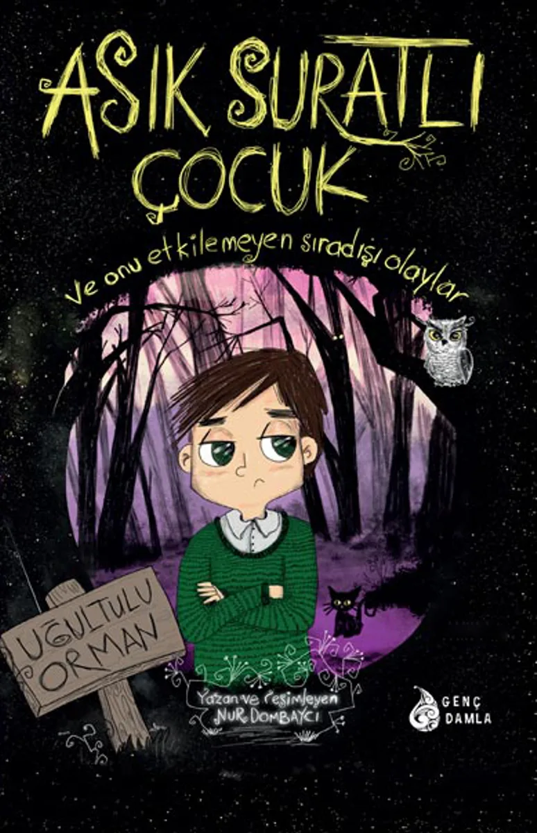 Asık Suratlı Çocuk / Uğultulu Orman