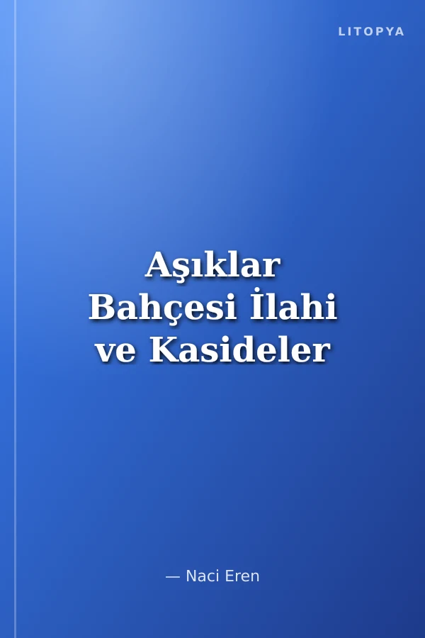 Aşıklar Bahçesi İlahi ve Kasideler