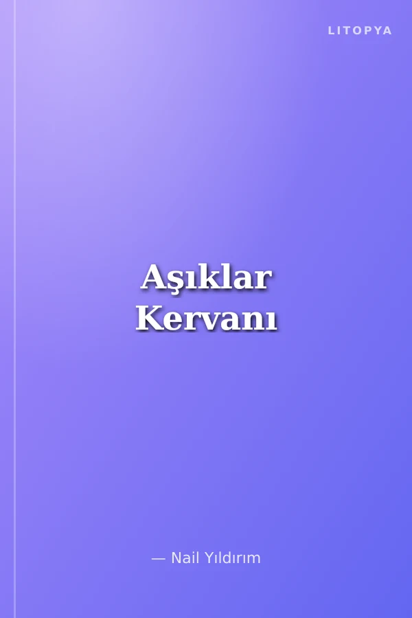 Aşıklar Kervanı
