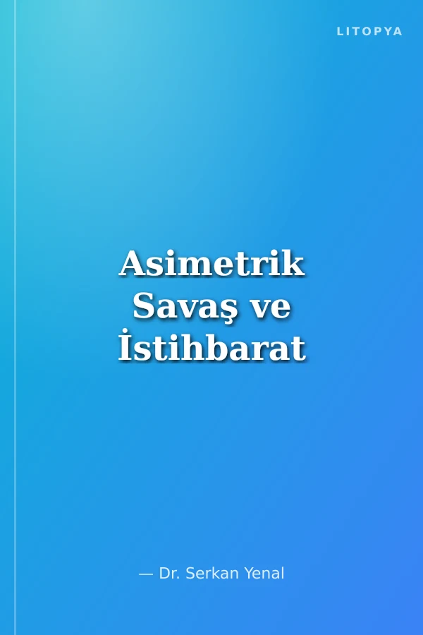 Asimetrik Savaş ve İstihbarat