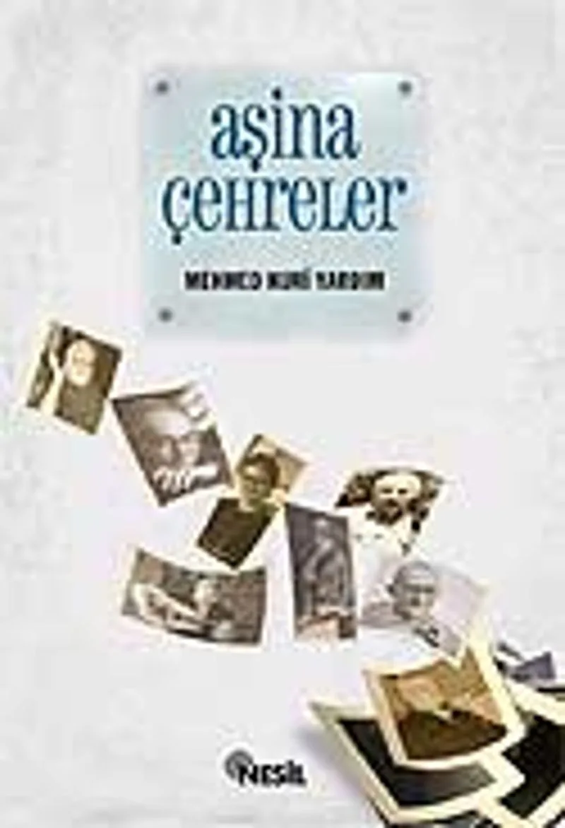 Aşina Çehreler