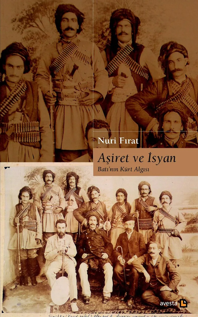 Aşiret ve İsyan Batı'nın Kürt Algısı