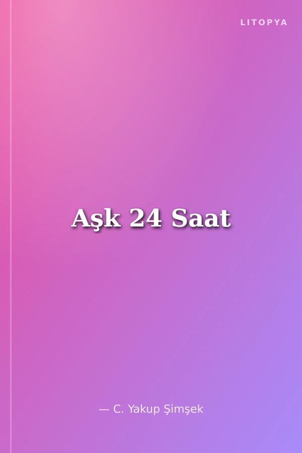 Aşk 24 Saat