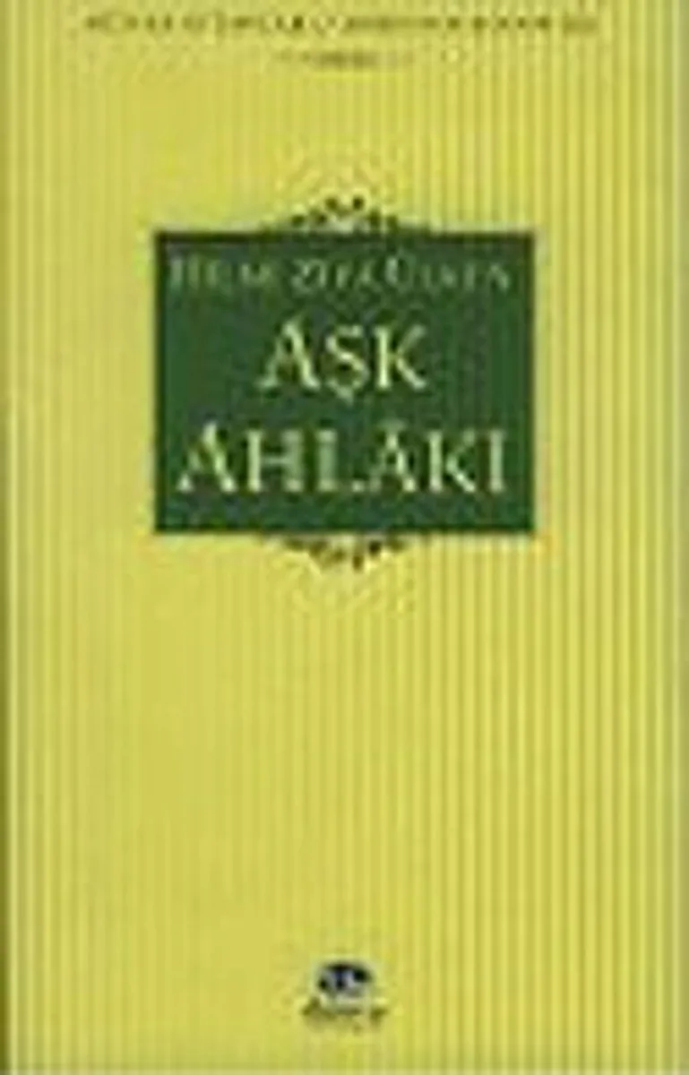 Aşk Ahlakı
