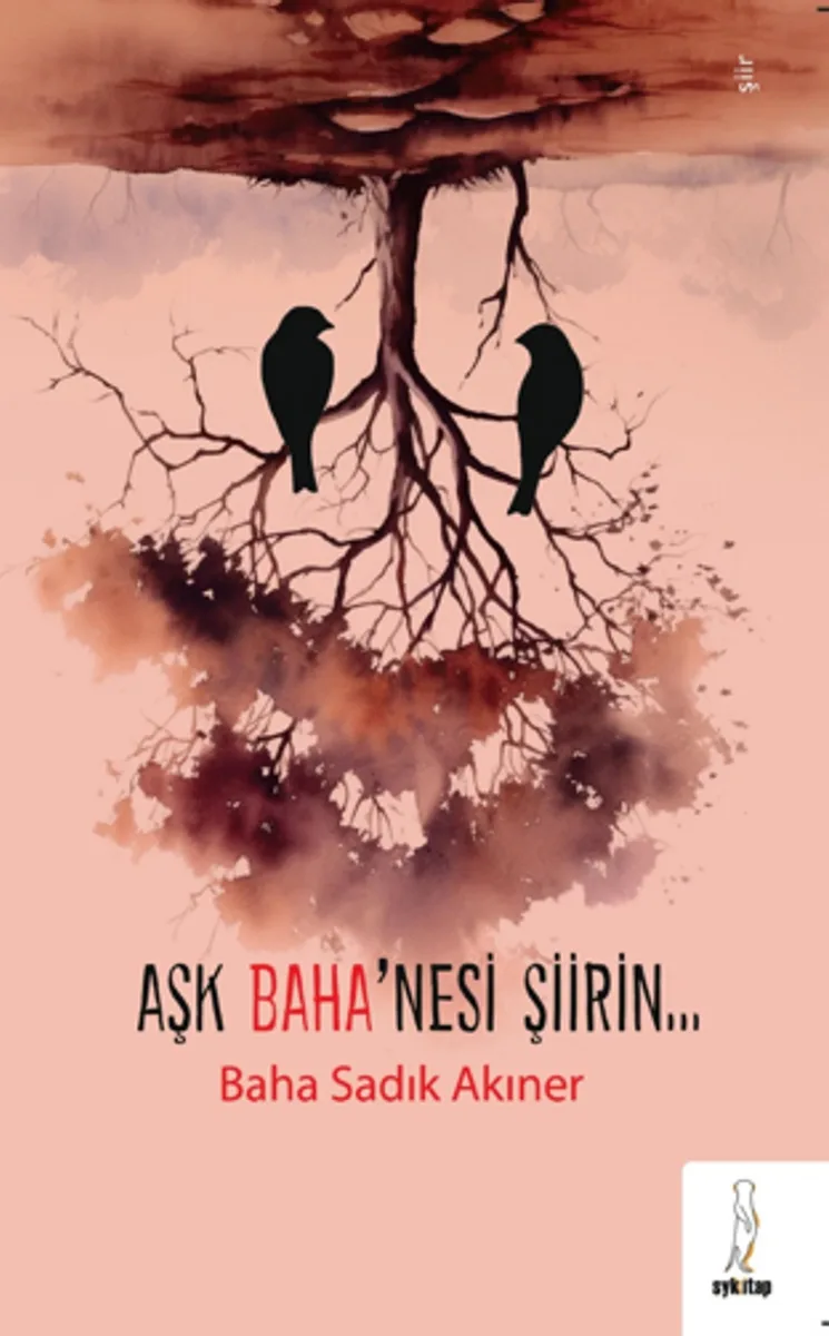 Aşk Baha'nesi Şiirin