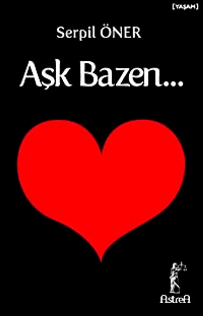 Aşk Bazen...
