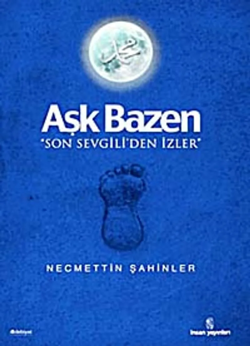 Aşk Bazen Son Sevgili'den İzler