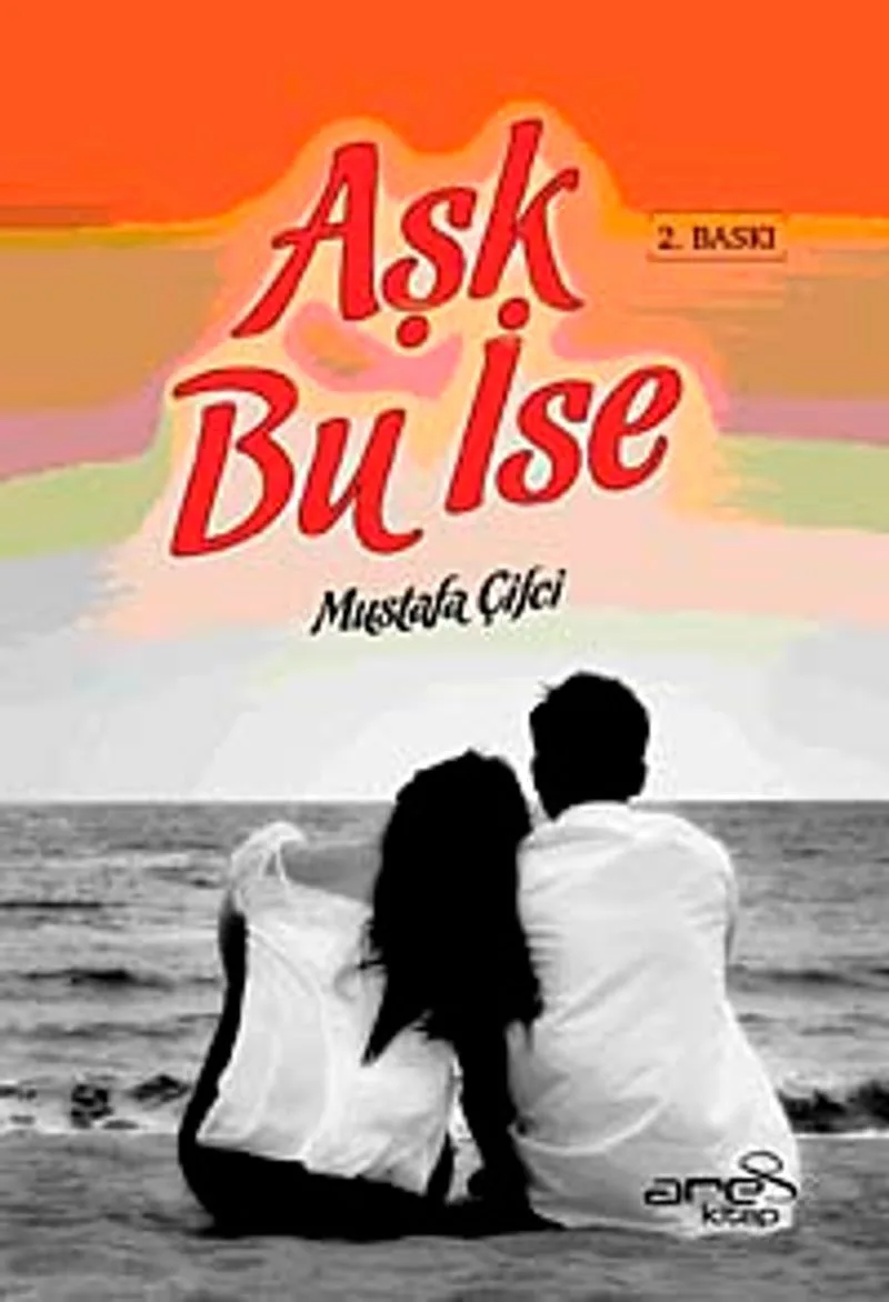 Aşk Bu İse
