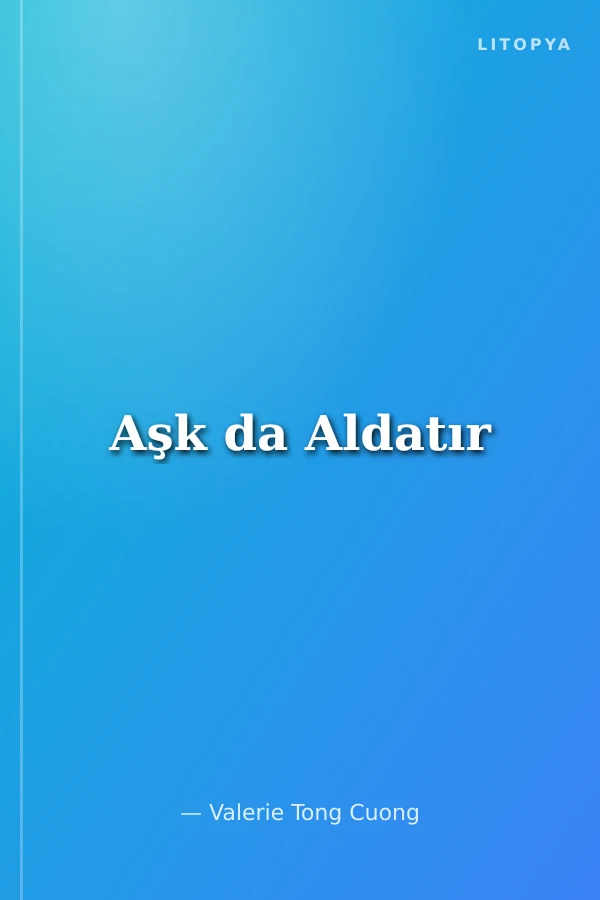 Aşk da Aldatır