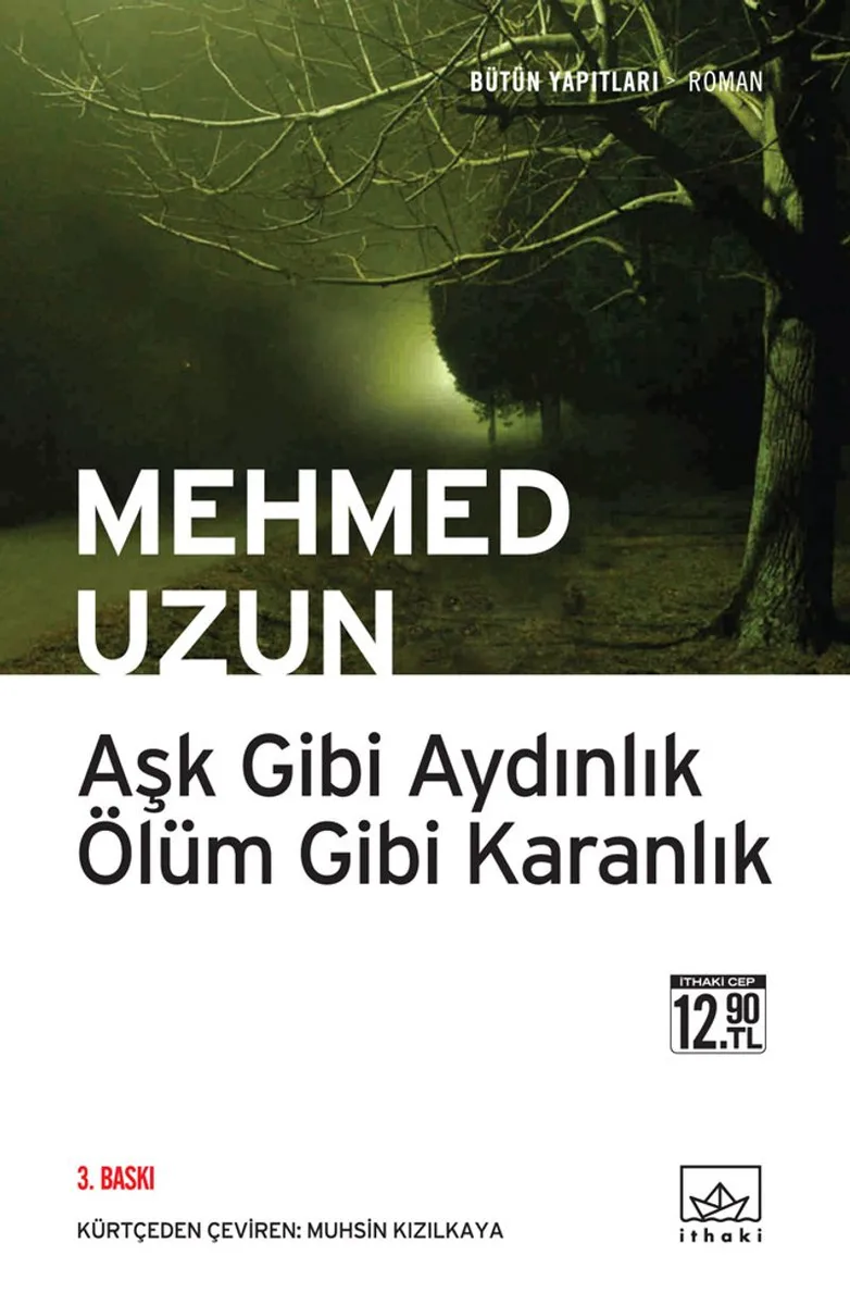 Aşk Gibi Aydınlık Ölüm Gibi Karanlık (Cep boy)