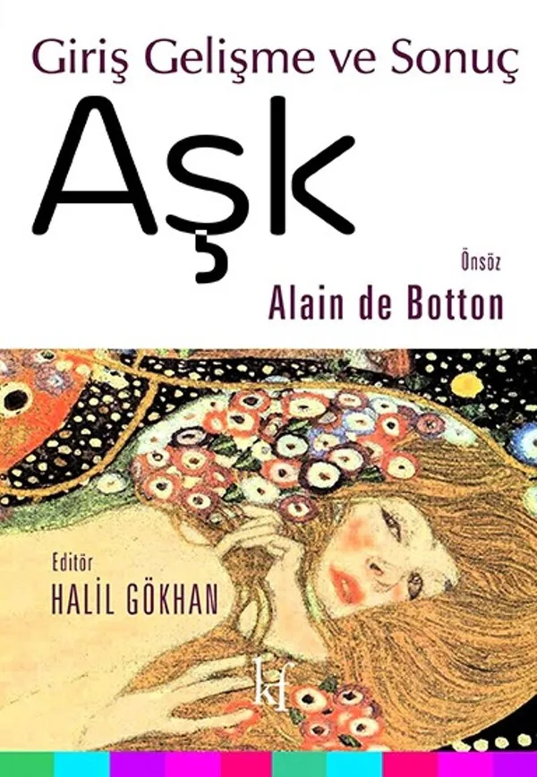 Aşk: Giriş Gelişme ve Sonuç