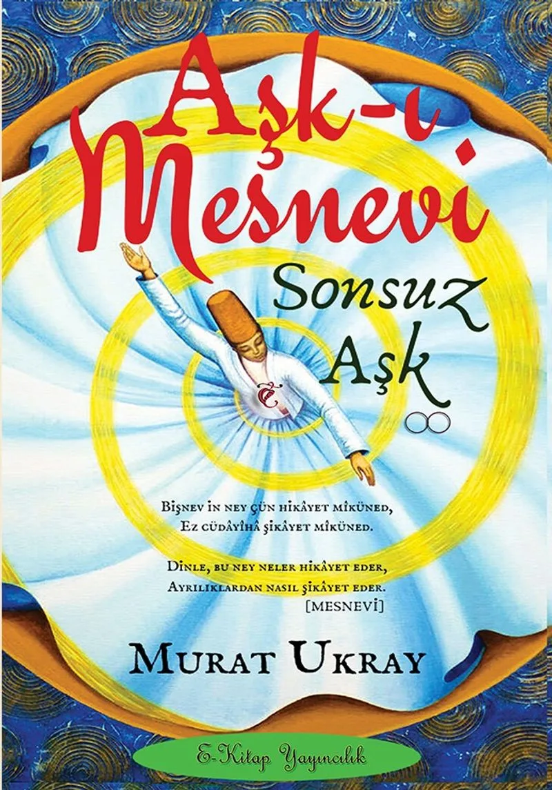 Aşk-ı Mesnevi Sonsuz Aşk