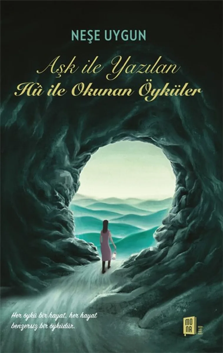 Aşk İle Yazılan H&ucirc; İle Okunan Öyküler