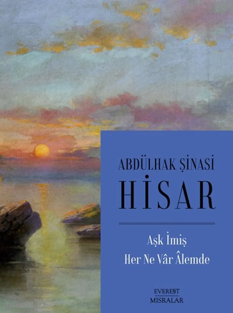 Aşk İmiş Her Ne Var &Acirc;lemde (Karton Kapak)
