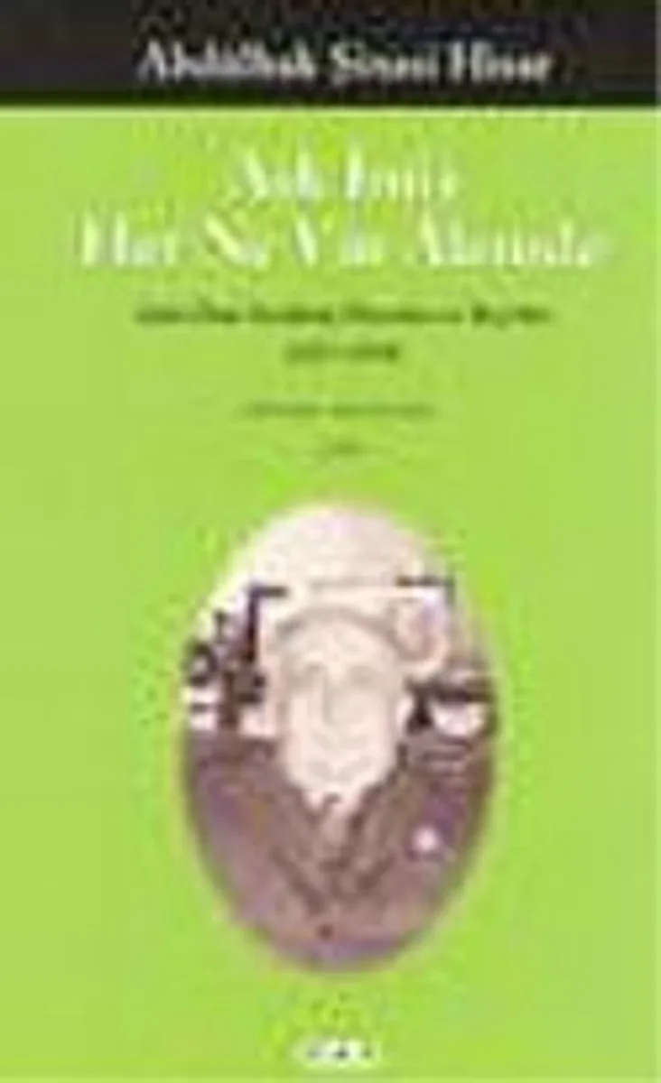 Aşk İmiş Her Ne Var Alemde / Aşka Dair Seçilmiş Mısralar ve Beyitler 1417-1950