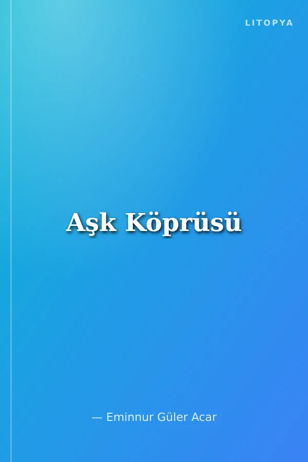 Aşk Köprüsü