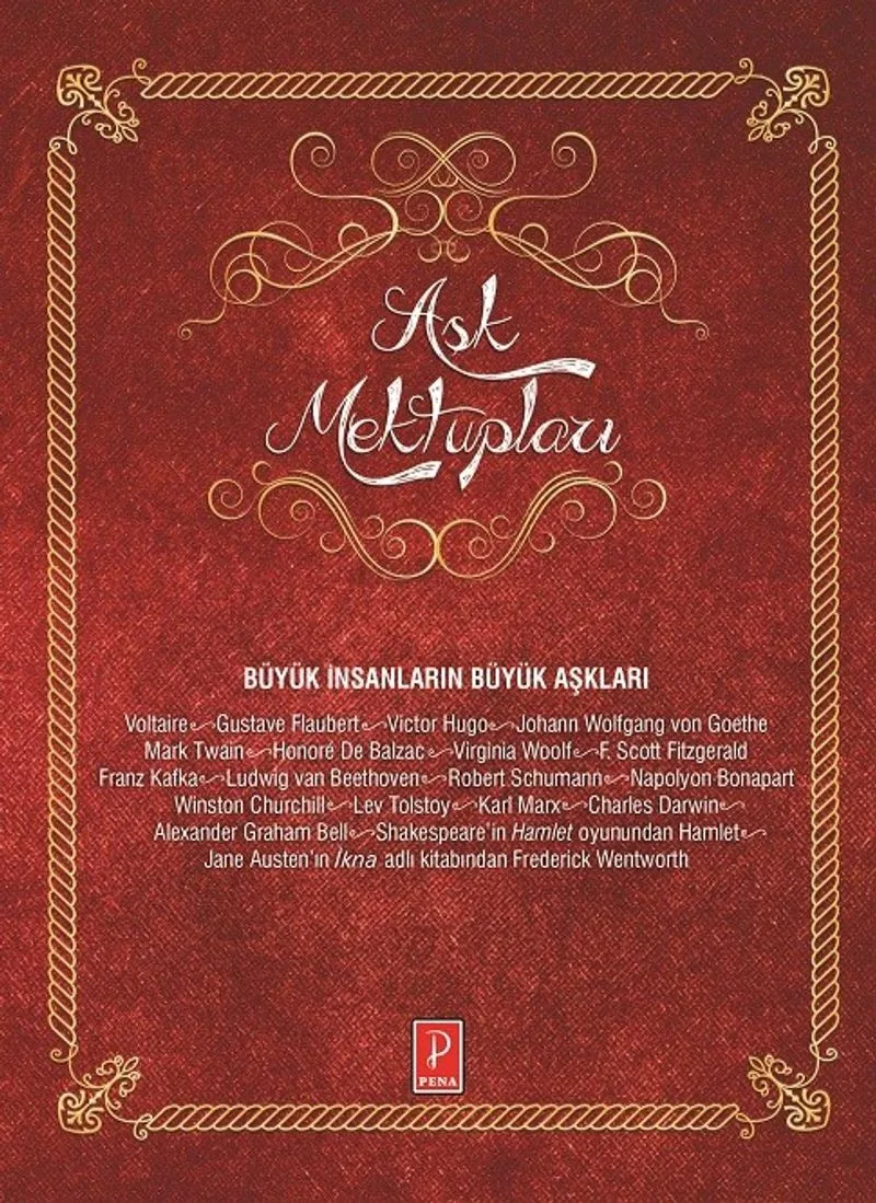 Aşk Mektupları Büyük İnsanların Büyük Aşkları