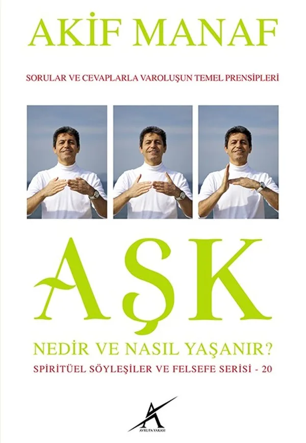 Aşk Nedir? Nasıl Yaşanır?