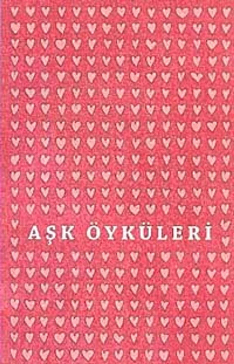 Aşk Öyküleri