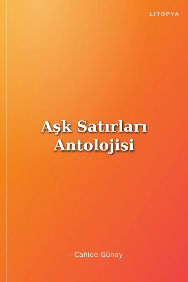 Aşk Satırları Antolojisi