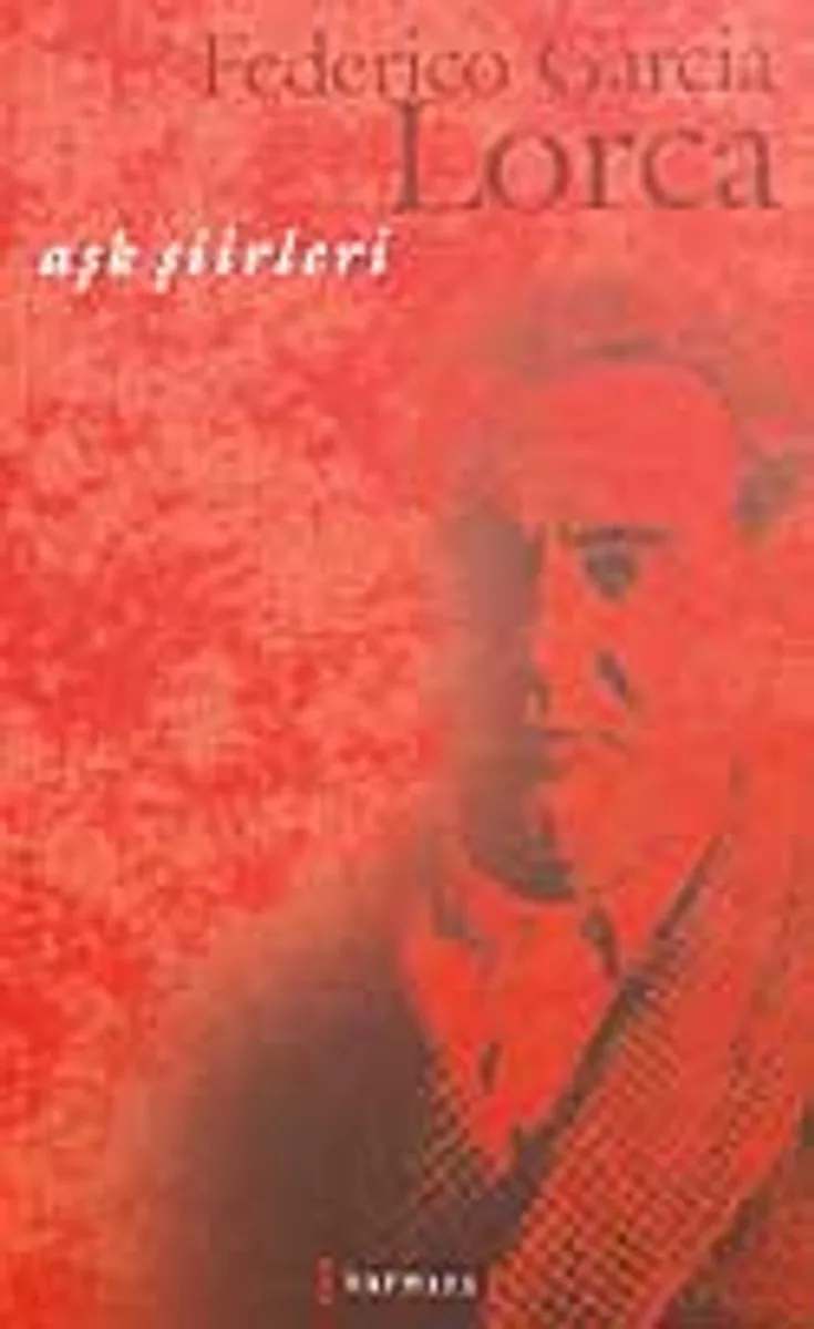 Aşk Şiirleri / Lorca
