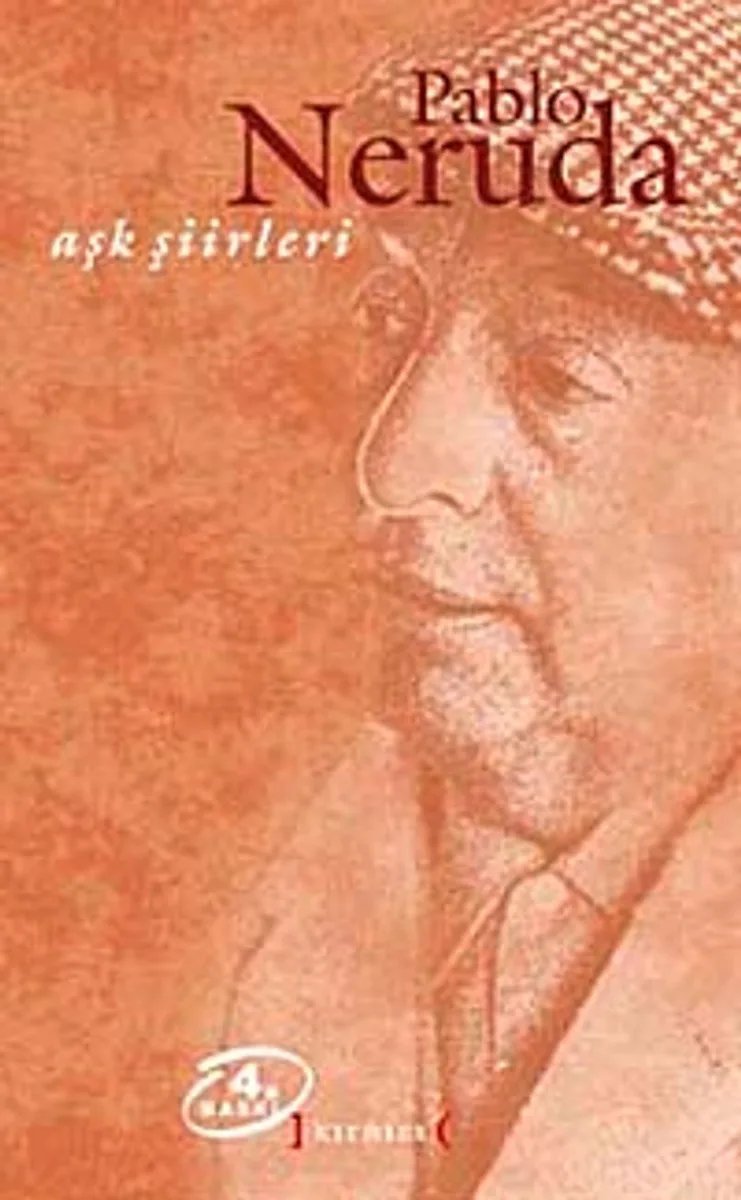 Aşk Şiirleri / Pablo Neruda