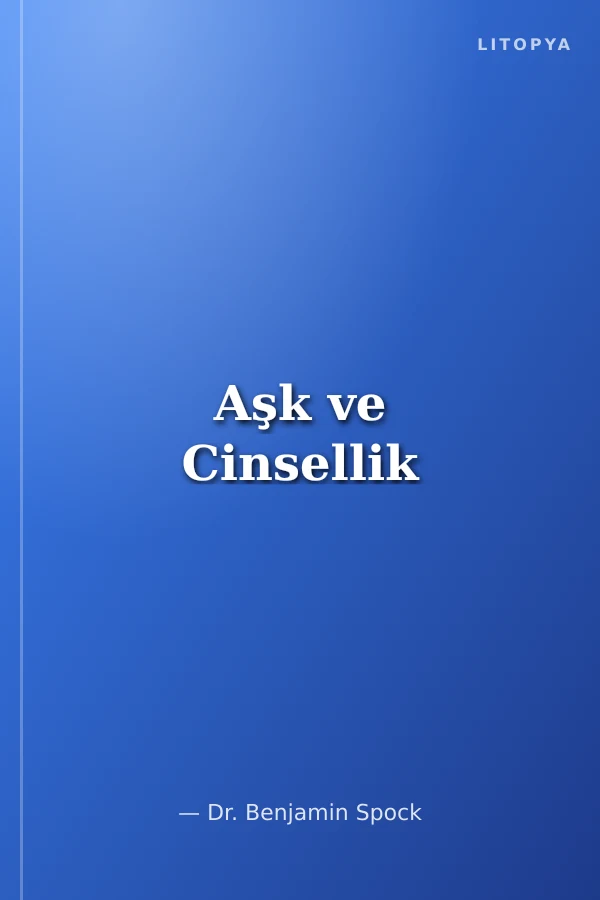 Aşk ve Cinsellik