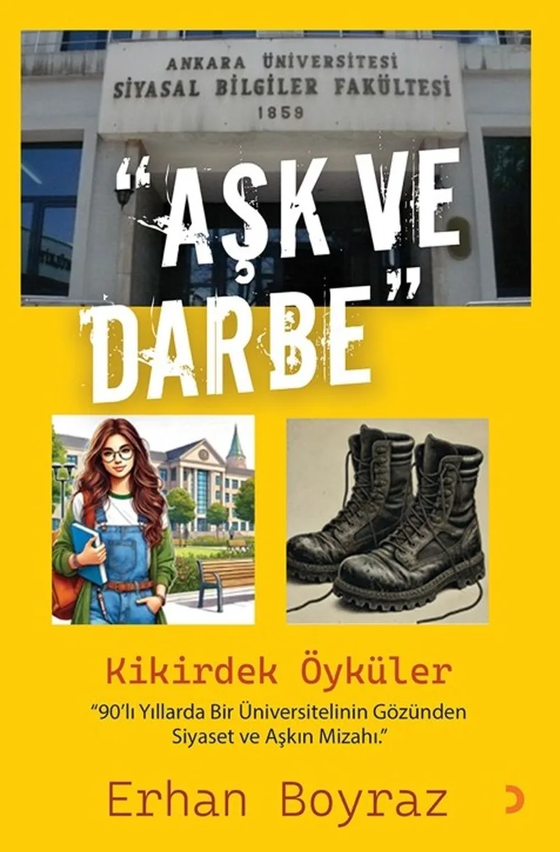 Aşk ve Darbe Kikirdek Öyküler