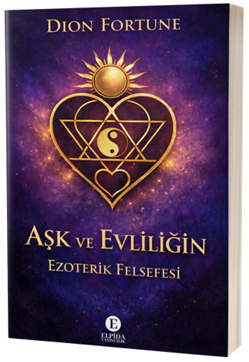Aşk ve Evliliğin Ezoterik Felsefesi