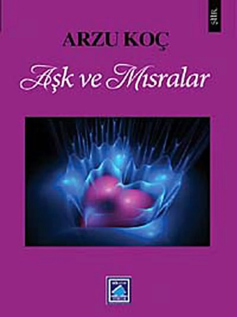 Aşk ve Mısralar