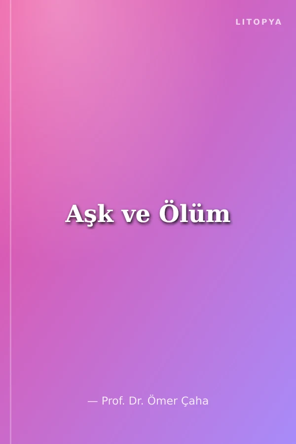 Aşk ve Ölüm